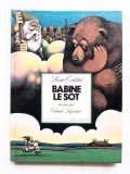 Le?n Tolst?i/Claude Lapointe「BABINE LE SOT」