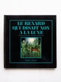 ダニエル・ブール「Le Renard Qui Disait Non A La Lune」