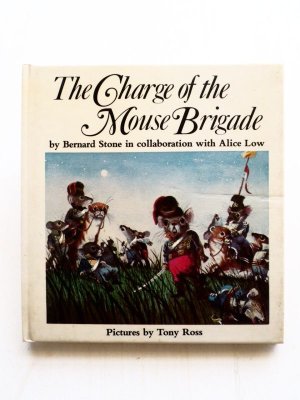 画像1: Bernard Stone/Tony Ross「The Charge of the Mouse Brigade」