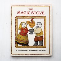 Mirra Ginnsburg/Linda Heller「THE MAGIC STOVE」