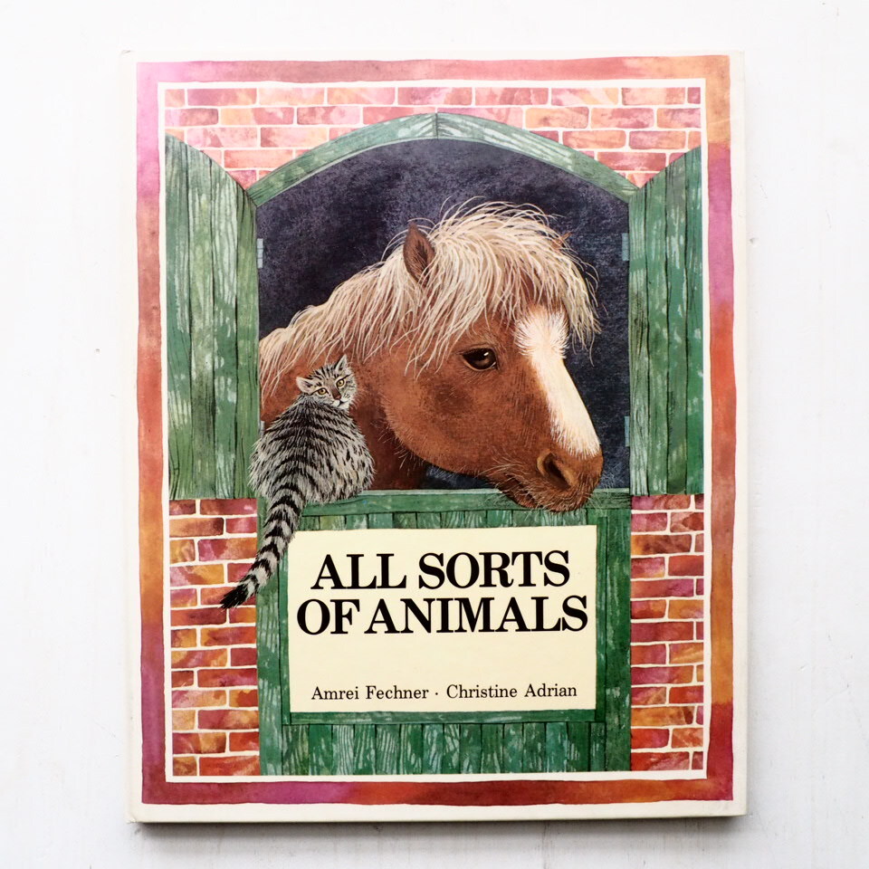 Ameri Fechner/Christine Adrian「ALL SORTS OF ANIMALS」