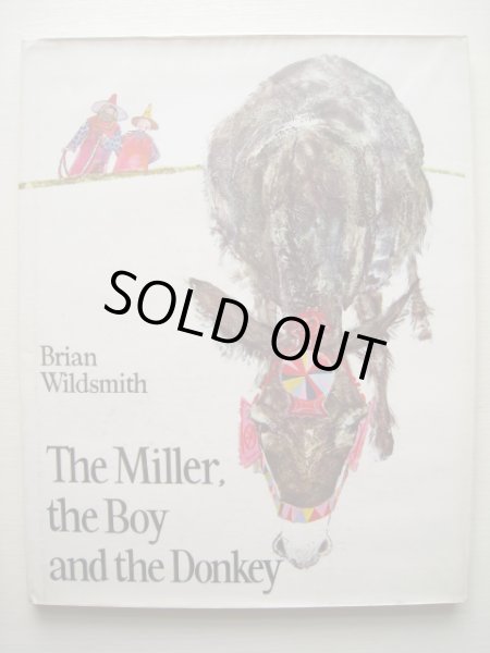 画像2: BRIAN WILDSMITH(ブライアン・ワイルドスミス)「The Miller,the Boy and the Donkey」 (2)