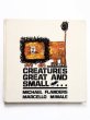 画像1: マイケル・フランダース/マルチェロ・ミナーレ「CREATURES GREAT AND SMALL・・・」 (1)