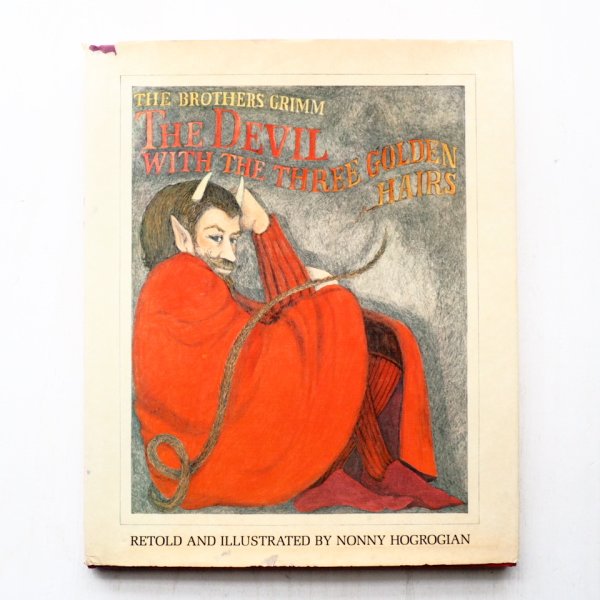 画像1: グリム兄弟/ノニー・ホグロギアン「THE DEVIL WITH THE THREE GOLDEN HAIRS」 (1)